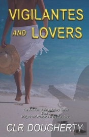 Vigilantes And Lovers