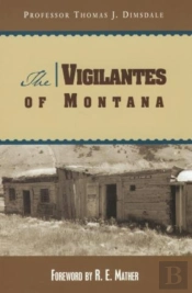 Vigilantes Of Montana