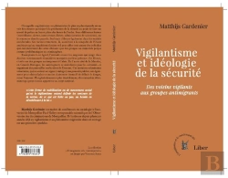 Bertrand.pt - Vigilantisme Et Idéologie De La Sécurité : Des Voisins Vigilants Aux Groupes Antimigrants