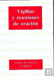 Vigilias Y Reuniones De Oración