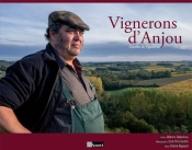 Vignerons D'Anjou ; Gueules De Vignerons