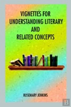 Bertrand.pt - Vignettes For Understanding Literary And Related Concepts