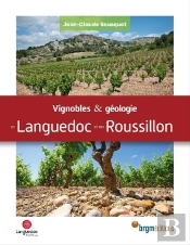Vignobles Et Géologie En Languedoc Et En Roussillon