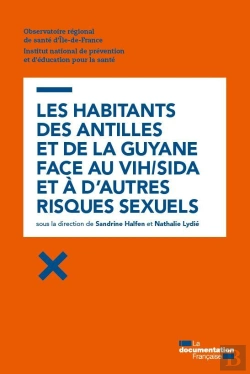 Bertrand.pt - Vih/Sida Et Risques Sexuels Aux Antilles Et En Guyane
