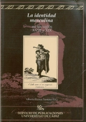 Viii Encuentro De La Ilustración Al Romanticismo (1750-1850). La Identidad Masculina En Los Siglos X
