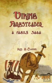 Viking Farmsteader - A Family Saga