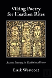 Viking Poetry For Heathen Rites