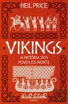 Vikings - A História dos Povos do Norte