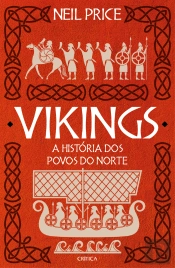 Vikings - A História dos Povos do Norte