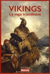 Vikings ; La Saga Scandinave