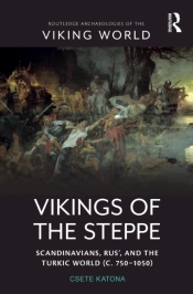 Vikings Of The Steppe