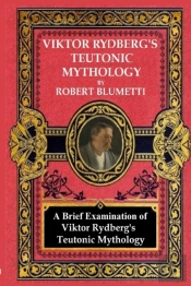 Viktor Rydberg'S Teutonic Mythology