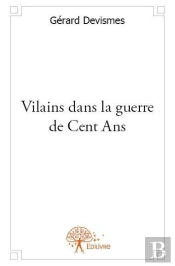 Vilains Dans La Guerre De Cent Ans
