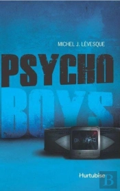 Vilains Tome 1 ; Psycho Boys