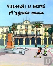 Vilanova I La Geltrú. M'Agrades Maca