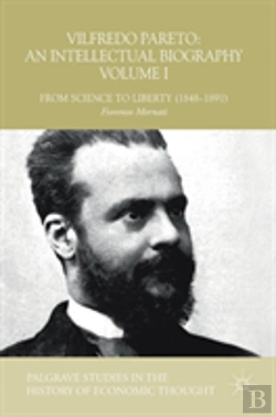Bertrand.pt - Vilfredo Pareto: An Intellectual Biography Volume I