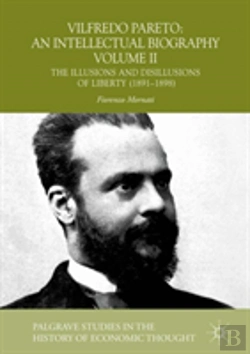 Bertrand.pt - Vilfredo Pareto: An Intellectual Biography Volume Ii