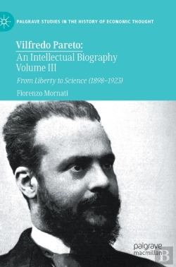 Bertrand.pt - Vilfredo Pareto: An Intellectual Biography Volume Iii