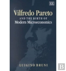 Bertrand.pt - Vilfredo Pareto And The Birth Of Modern Microeconomics