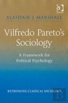 Vilfredo Paretoâ€™S Sociology