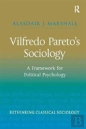 Vilfredo Paretoâ€™S Sociology