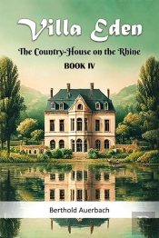 Villa Edenthe Country-House On The Rhine Book Iv (Edition2024)