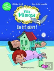 Villa Mimosa T.5 ; Un Été Géant !