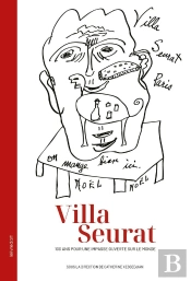 Villa Seurat : 100 Ans Pour Une Impasse Ouverte Sur Le Monde