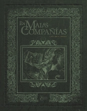 Villa Y Corte: En Malas Compañias