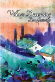Village Dreaming