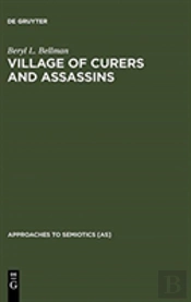 Village Of Curers And Assassins