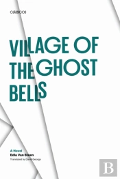 Village Of The Ghost Bells