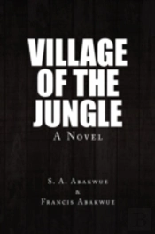 Village Of The Jungle