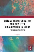 Village Transformation And New-Type Urbanization In China