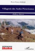 Villageois Des Andes Peruviennes ; Chulos Y Chacras