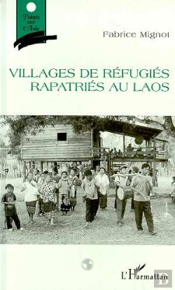 Bertrand.pt - Villages De Réfugiés Rapatriés Au Laos