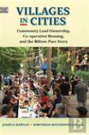 Villages In Cities - Community Land Ownership And Cooperative Housing In Milton Parc And Beyond