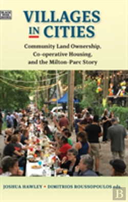 Bertrand.pt - Villages In Cities - Community Land Ownership And Cooperative Housing In Milton Parc And Beyond