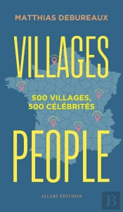 Villages People : 500 Villages, 500 Célébrités