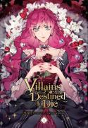 Villains Are Destined To Die, Vol. 1