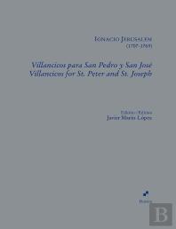Villancicos Para San Pedro Y San Jose / Villancicos For St. Peter And St. Joseph