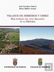 Villasur De Herreros Y Urrez. Dos Pueblos Del Alto Arlanzón En La Historia