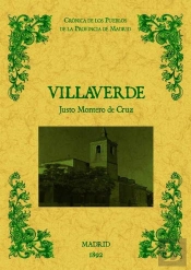 Villaverde De Madrid. Biblioteca De La Provincia De Madrid: Cronica De Sus Pueblos.