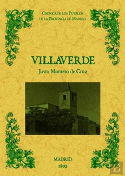 Bertrand.pt - Villaverde De Madrid. Biblioteca De La Provincia De Madrid: Cronica De Sus Pueblos.