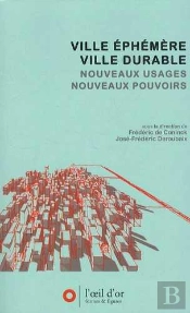 Ville Éphémère, Ville Durable