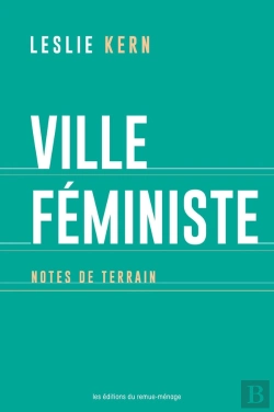 Bertrand.pt - Ville Féministe : Notes De Terrain