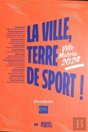 Ville Makers : La Ville, Terre De Sport ! (Édition 2024)