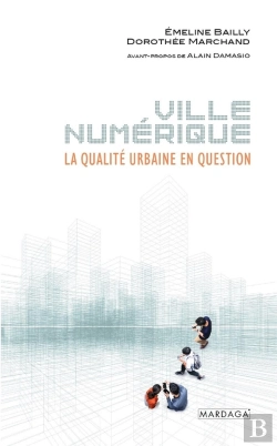 Bertrand.pt - Ville Numérique : La Qualité Urbaine En Question