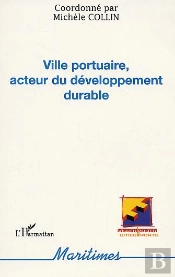 Ville Portuaire, Acteur Du Développement Durable