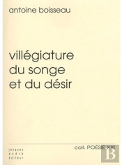 Villégiature Du Songe Et Du Désir